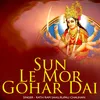 About Sun Le Mor Gohar Dai Song